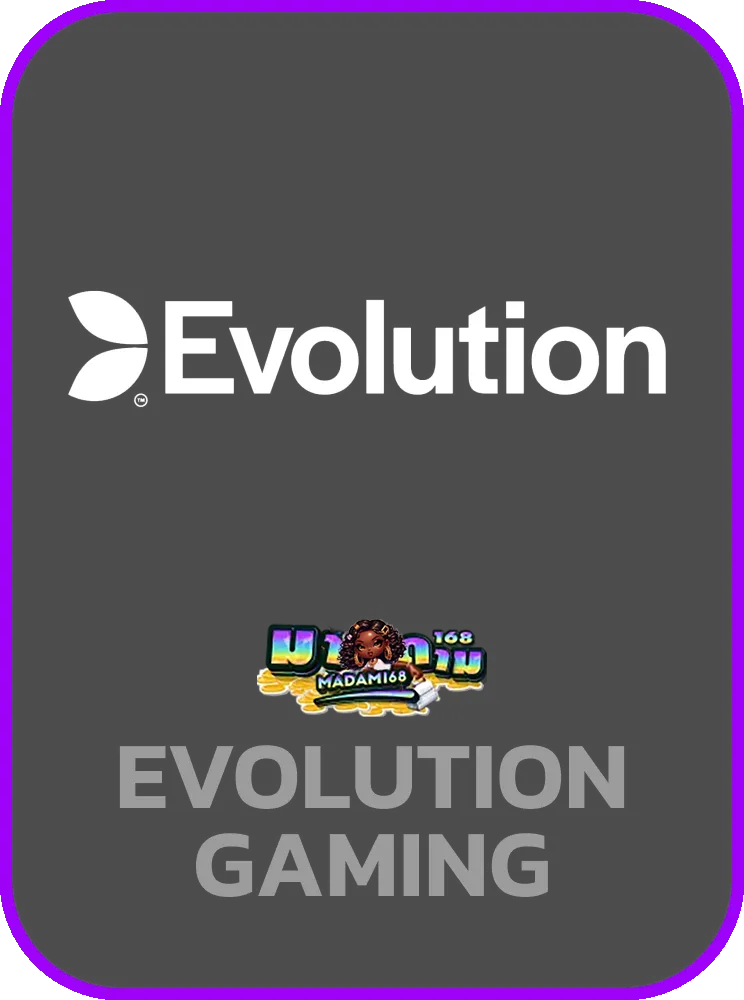 evolution by มาดาม168