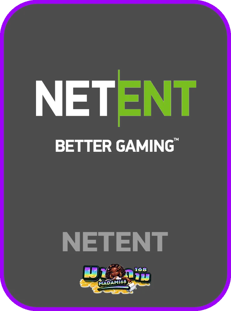 netent by มาดาม168
